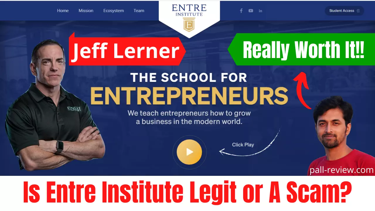 Entre Institute Review - (2022) The Truth About Jeff Lerner [MUST READ]